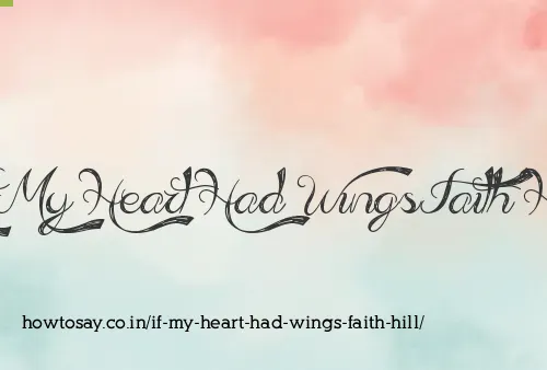 If My Heart Had Wings Faith Hill
