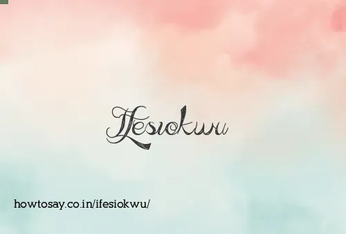 Ifesiokwu