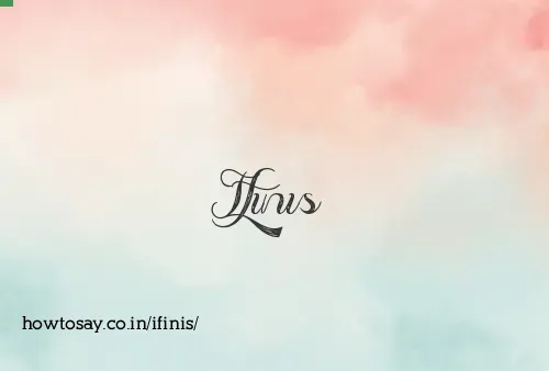 Ifinis