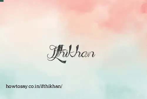 Ifthikhan