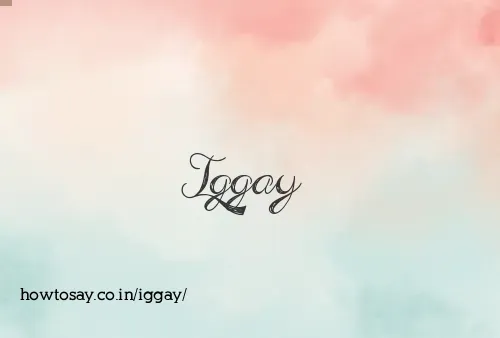Iggay