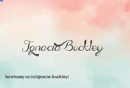 Ignacia Buckley