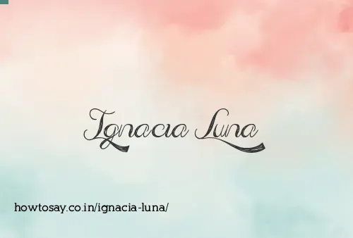 Ignacia Luna
