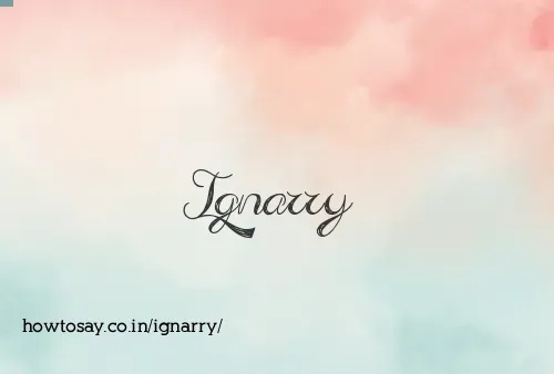 Ignarry