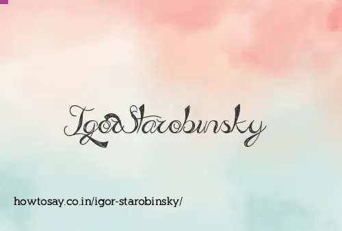 Igor Starobinsky