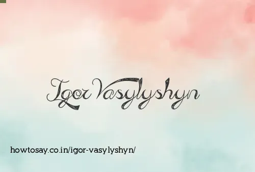 Igor Vasylyshyn