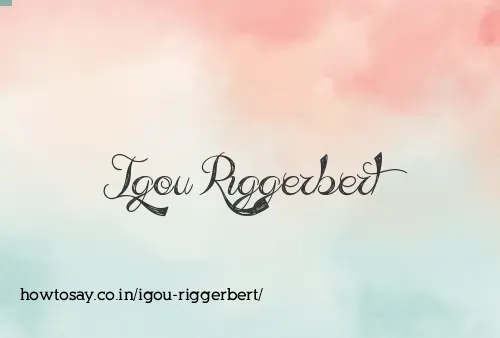 Igou Riggerbert
