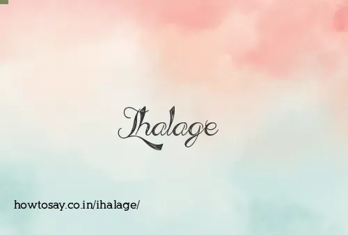 Ihalage