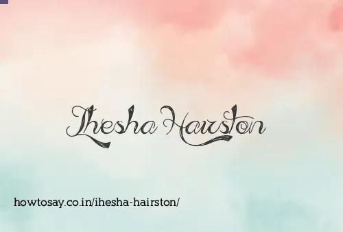 Ihesha Hairston
