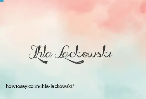 Ihla Lackowski