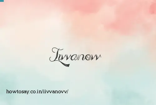 Iivvanovv