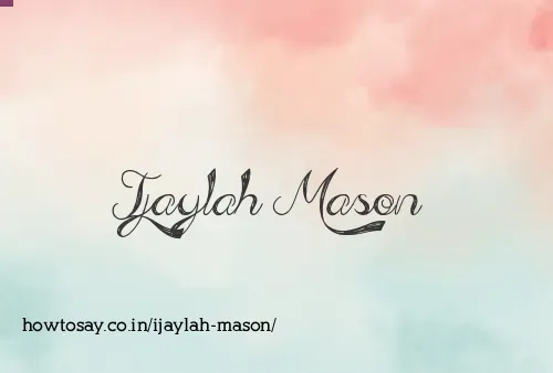 Ijaylah Mason