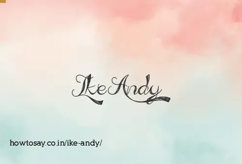 Ike Andy