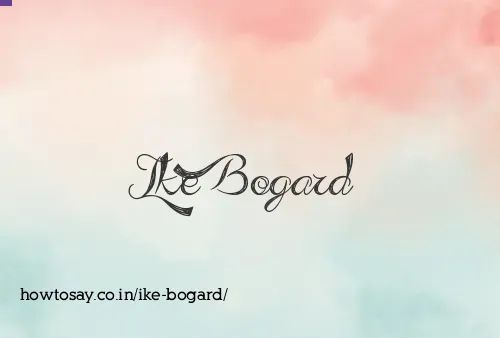 Ike Bogard