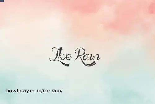 Ike Rain