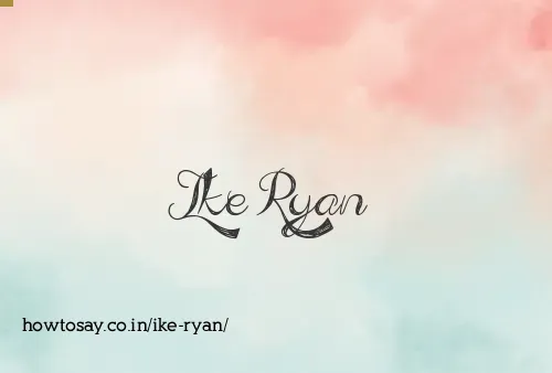 Ike Ryan