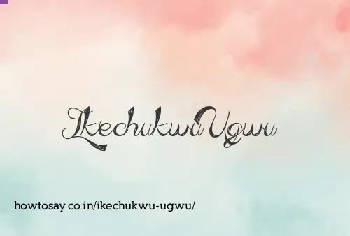 Ikechukwu Ugwu