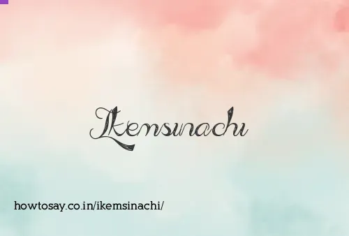 Ikemsinachi
