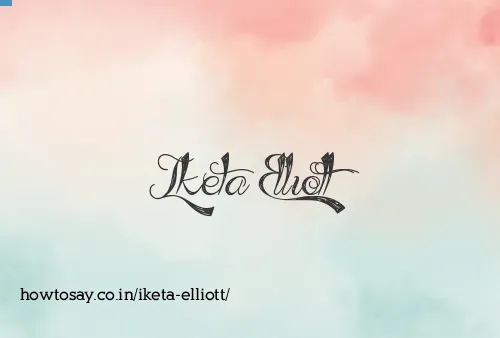 Iketa Elliott