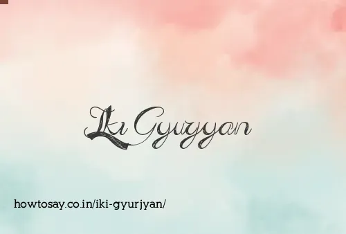 Iki Gyurjyan
