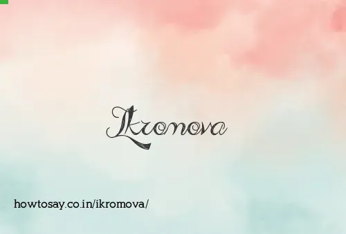 Ikromova