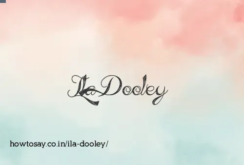 Ila Dooley