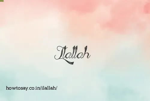 Ilallah