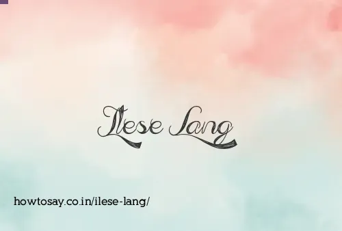 Ilese Lang