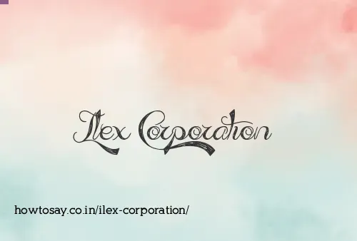 Ilex Corporation