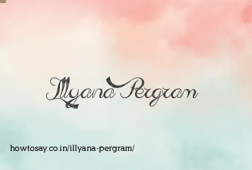 Illyana Pergram