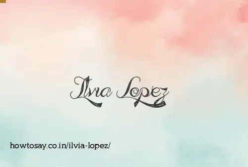 Ilvia Lopez