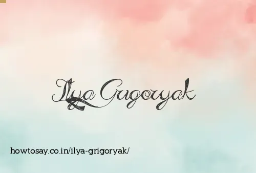 Ilya Grigoryak