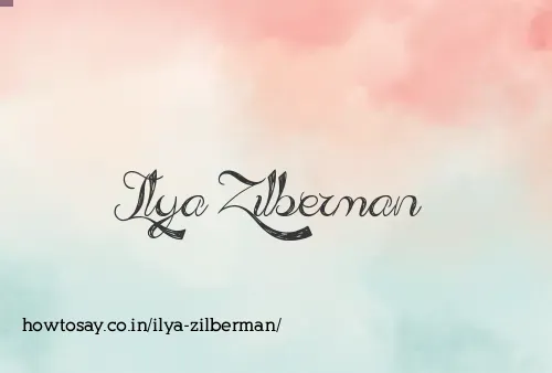 Ilya Zilberman