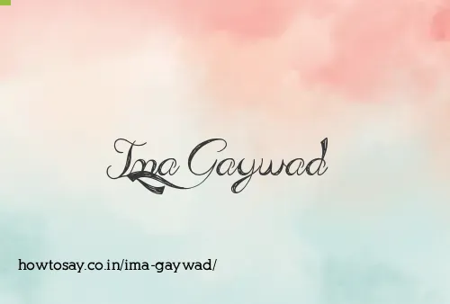 Ima Gaywad