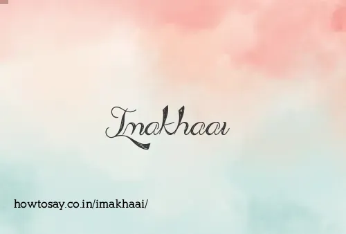 Imakhaai