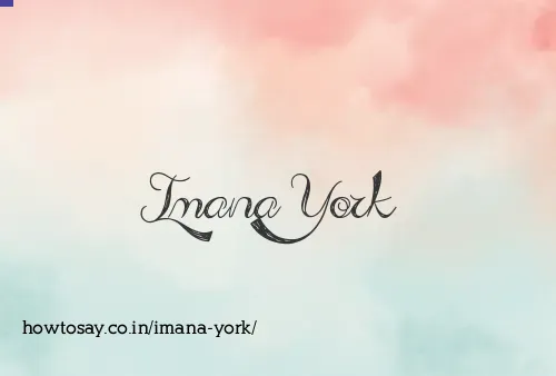 Imana York