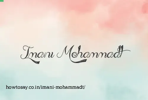 Imani Mohammadt