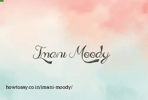 Imani Moody
