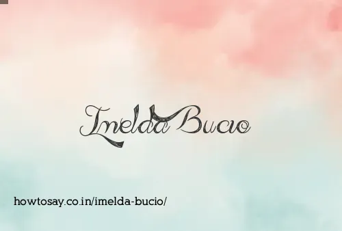 Imelda Bucio