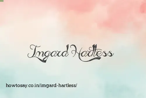 Imgard Hartless