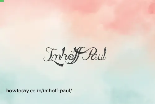 Imhoff Paul