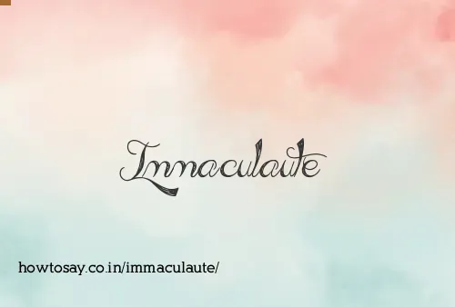 Immaculaute