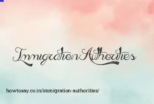 Immigration Authorities