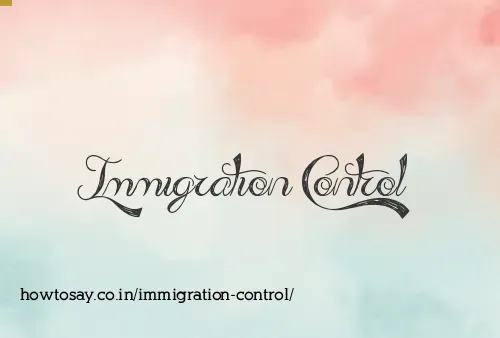 Immigration Control