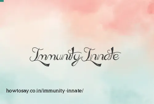 Immunity Innate