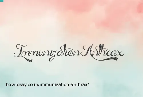 Immunization Anthrax