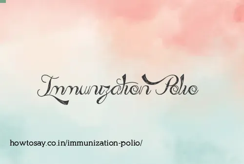 Immunization Polio