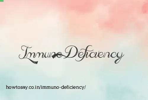 Immuno Deficiency