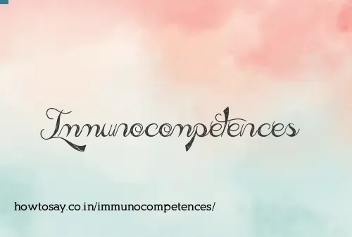 Immunocompetences