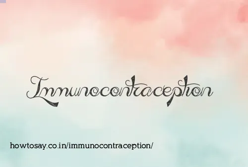 Immunocontraception
